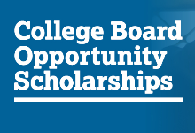 [image: College Board Opportunity Scholarships]
